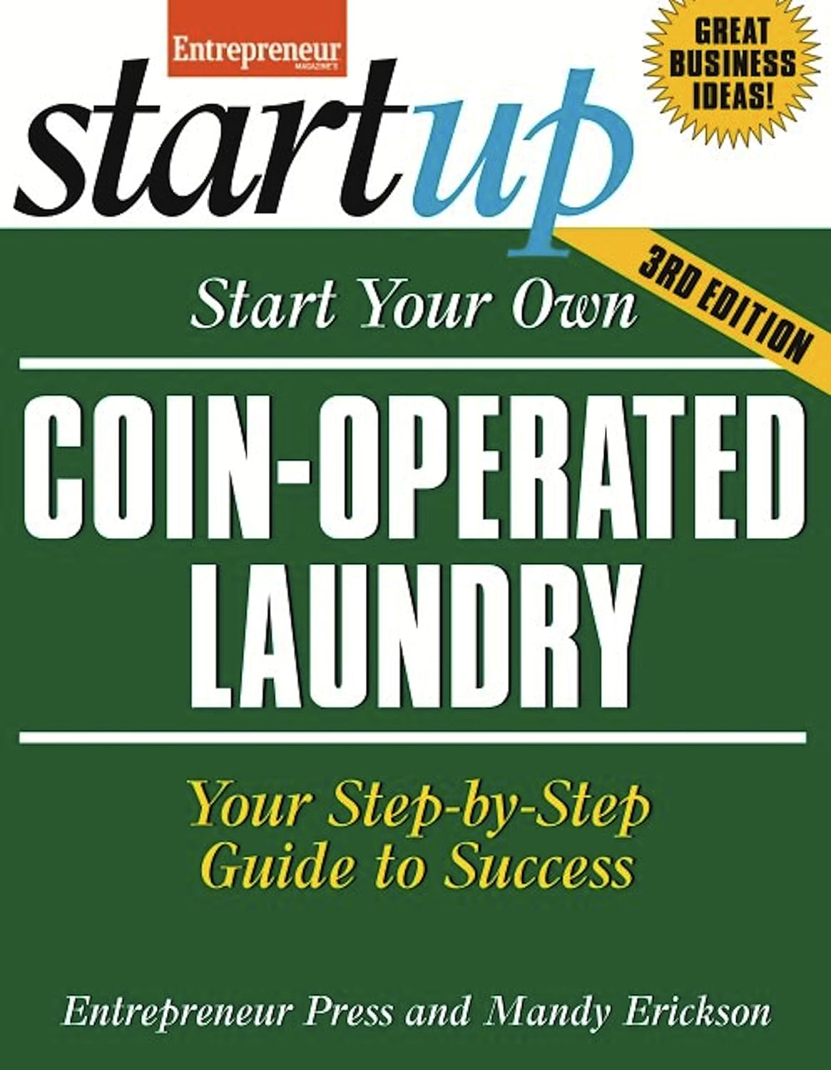 Start Your Own Coin Operated Laundry Your StepByStep Guide to Success (StartUp