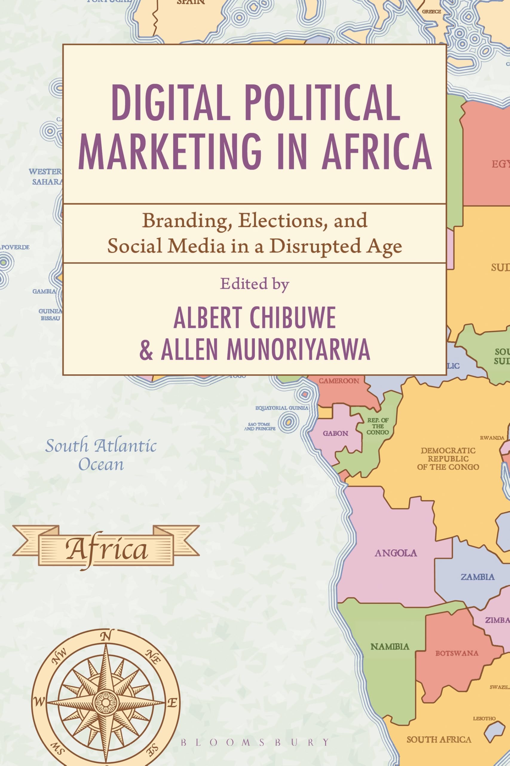 Digital Political Marketing in Africa: Branding, Elections, and Social Media in a Disrupted Age