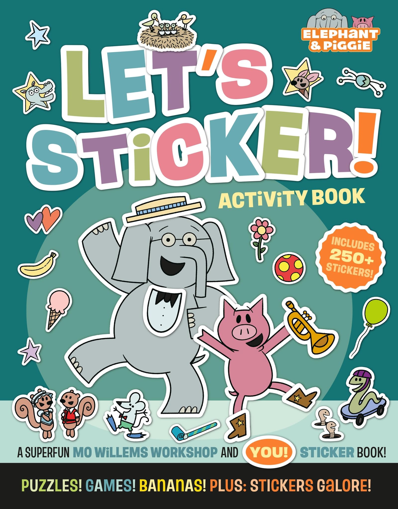 Elephant & Piggie: Let's Sticker! by Mo Willems Workshop (Paperback Book)