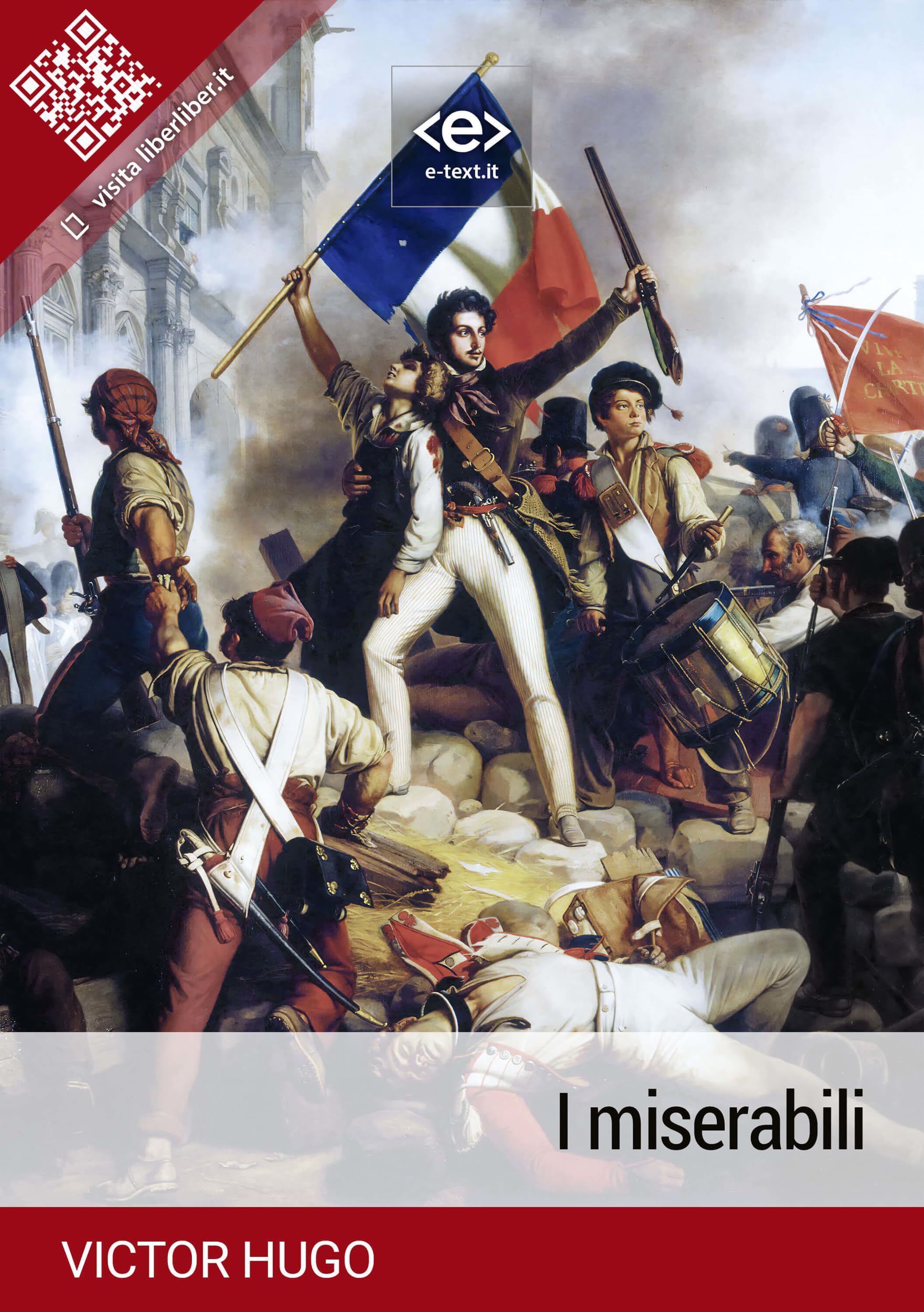 I miserabili (Liber Liber) (Italian Edition)
