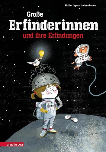 Große Erfinderinnen und ihre Erfindungen: Bilderbuch