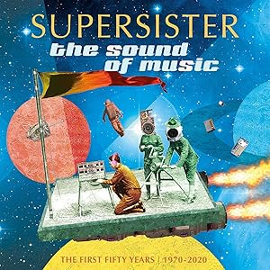 The Sound Of Music: The First 50 Years: 1970-2020
