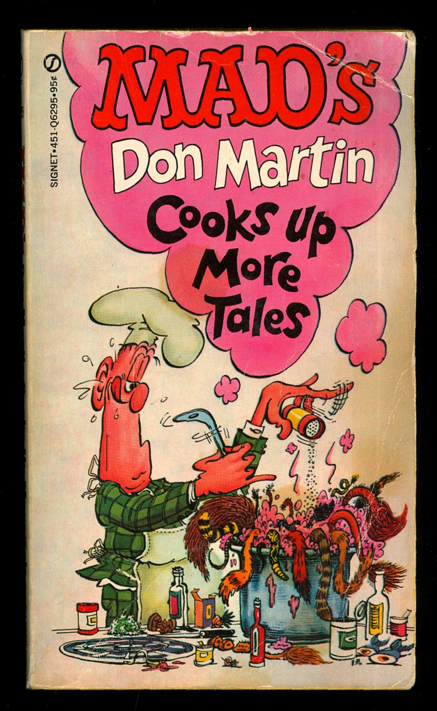 Mad's Don Martin Cooks Up More Tales [Mass Market Paperback] Don Martin
