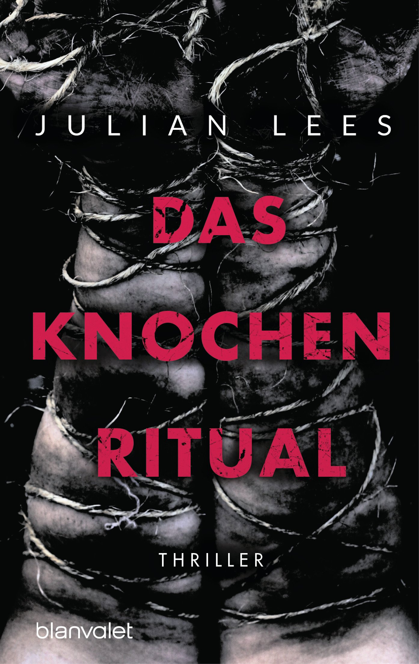 Das Knochenritual: Thriller (German Edition)