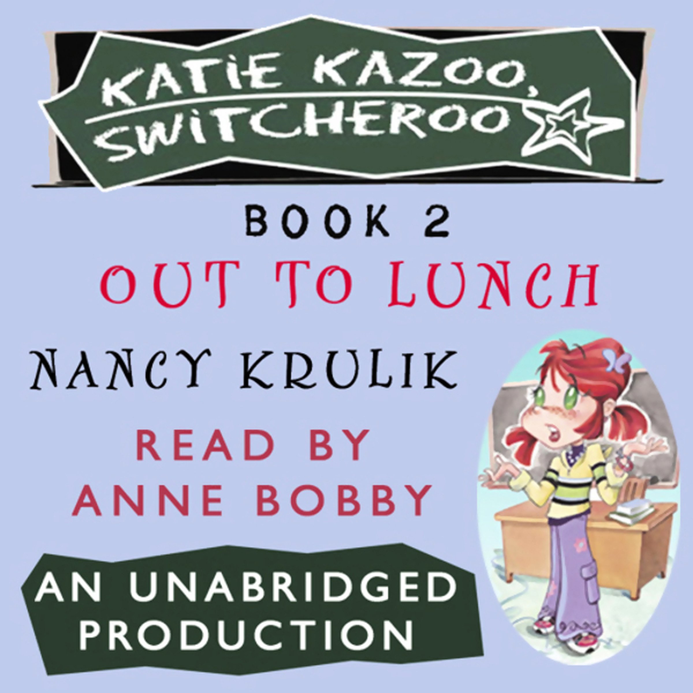 Cover art for Katie Kazoo, Switcheroo #2: Out to Lunch