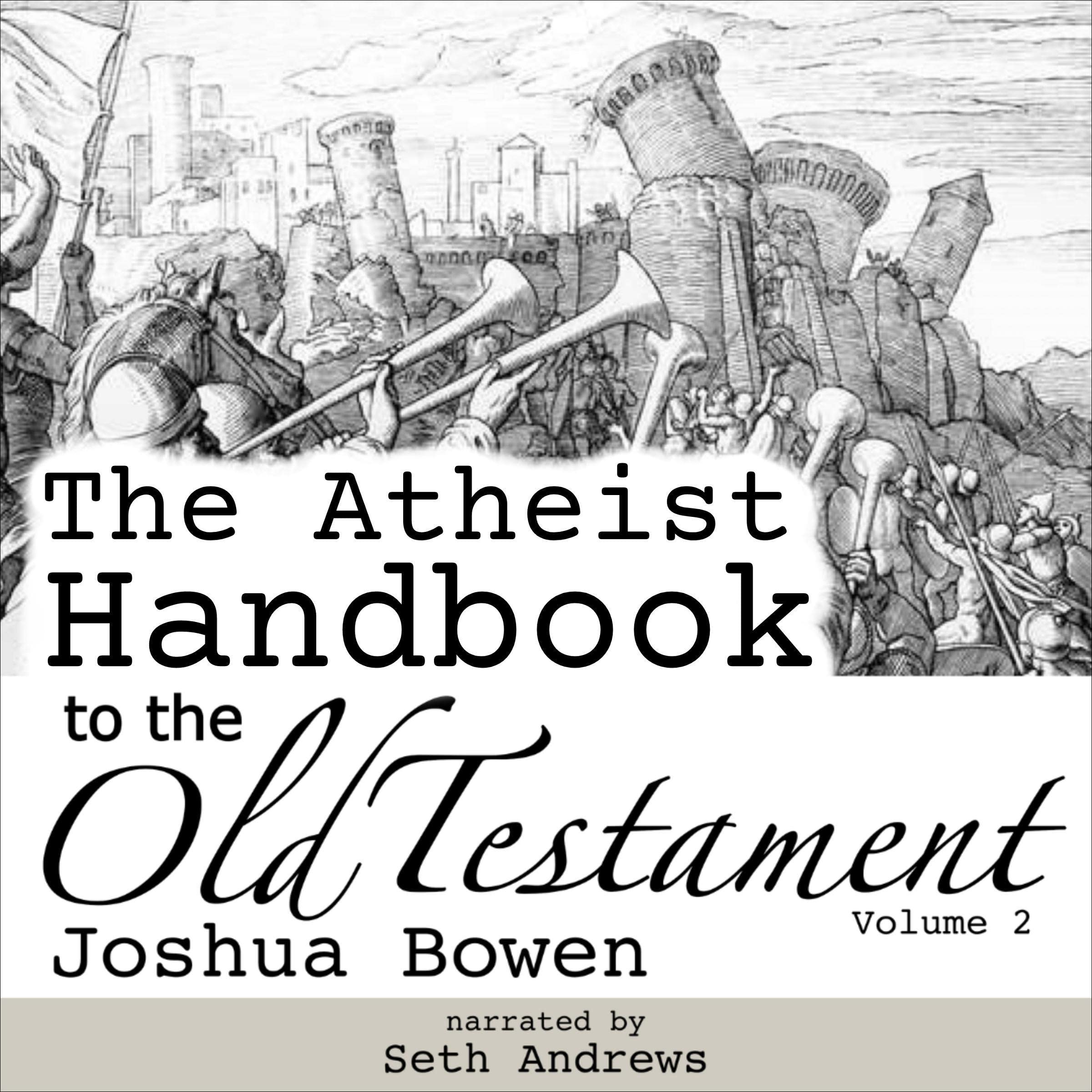 The Atheist Handbook to the Old Testament: Volume 2