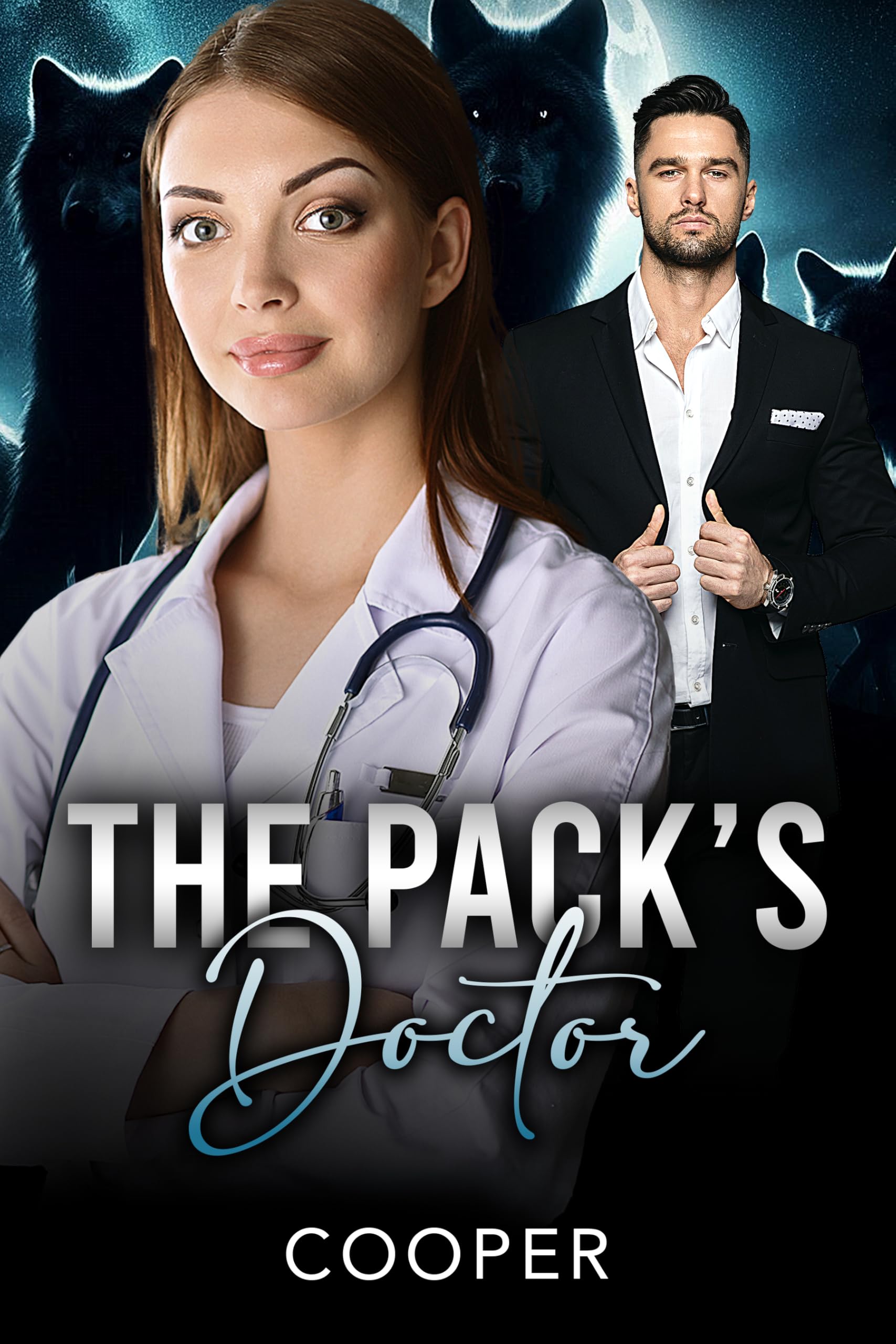 The Pack's Doctor: The Pack Series Book 1