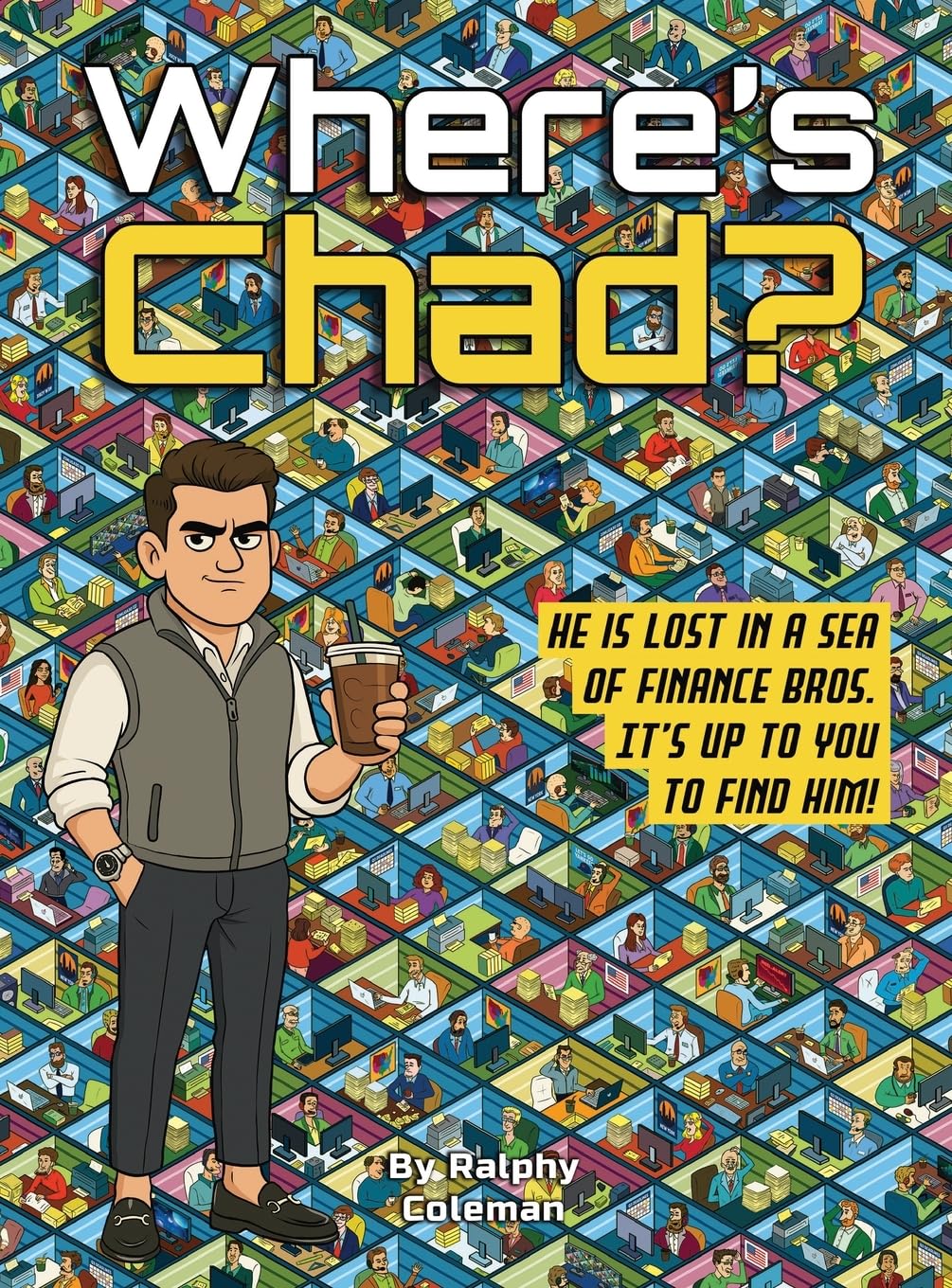 Where's Chad?      Hardcover – November 8, 2025