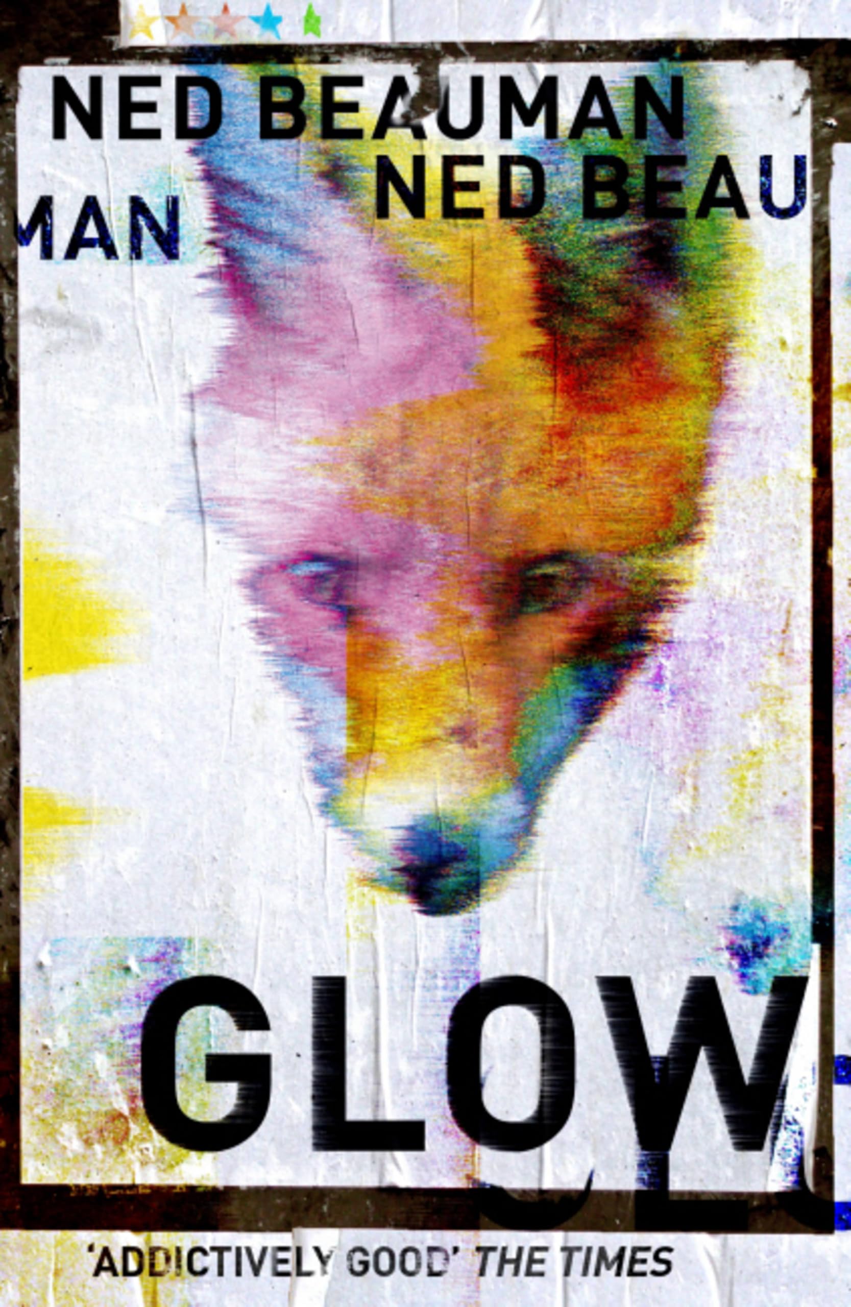 Glow by Ned Beauman - 9781444765533