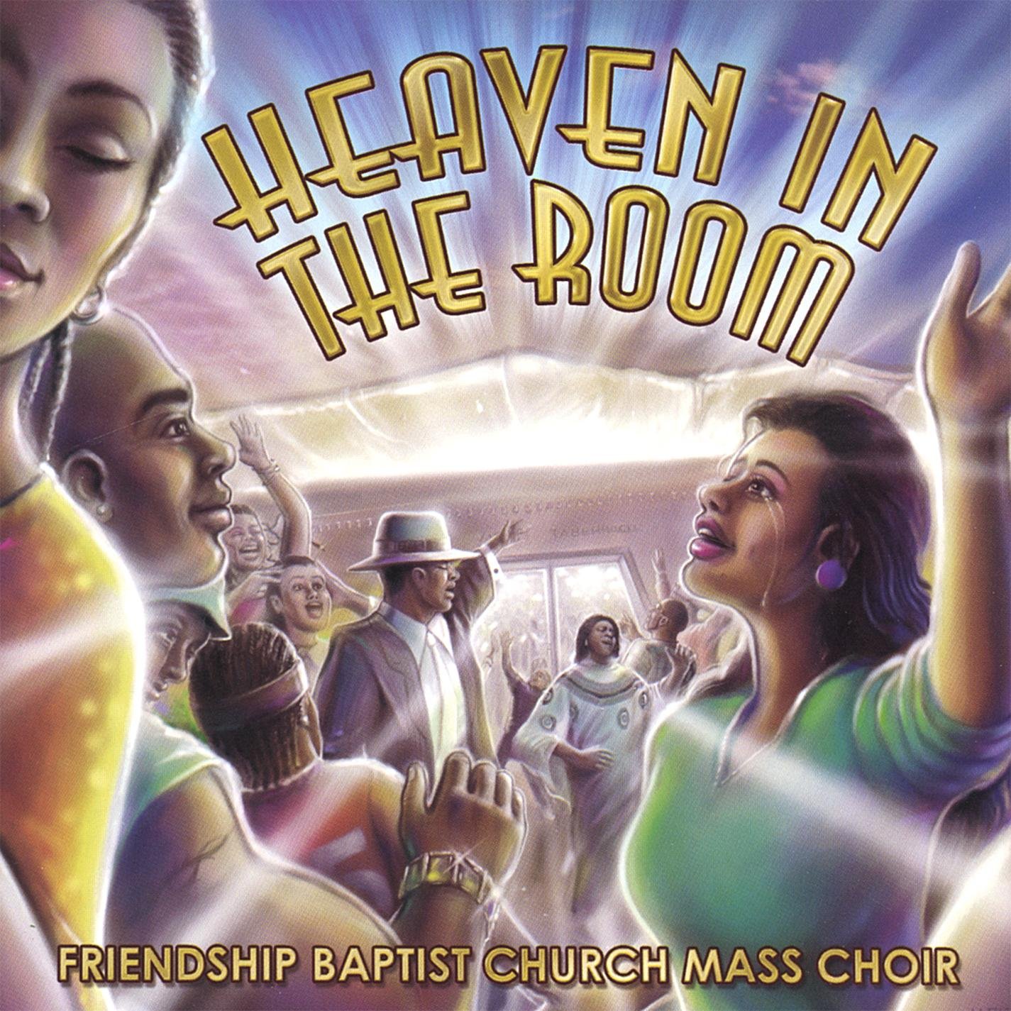 Friendship Baptist Church Mass Choir