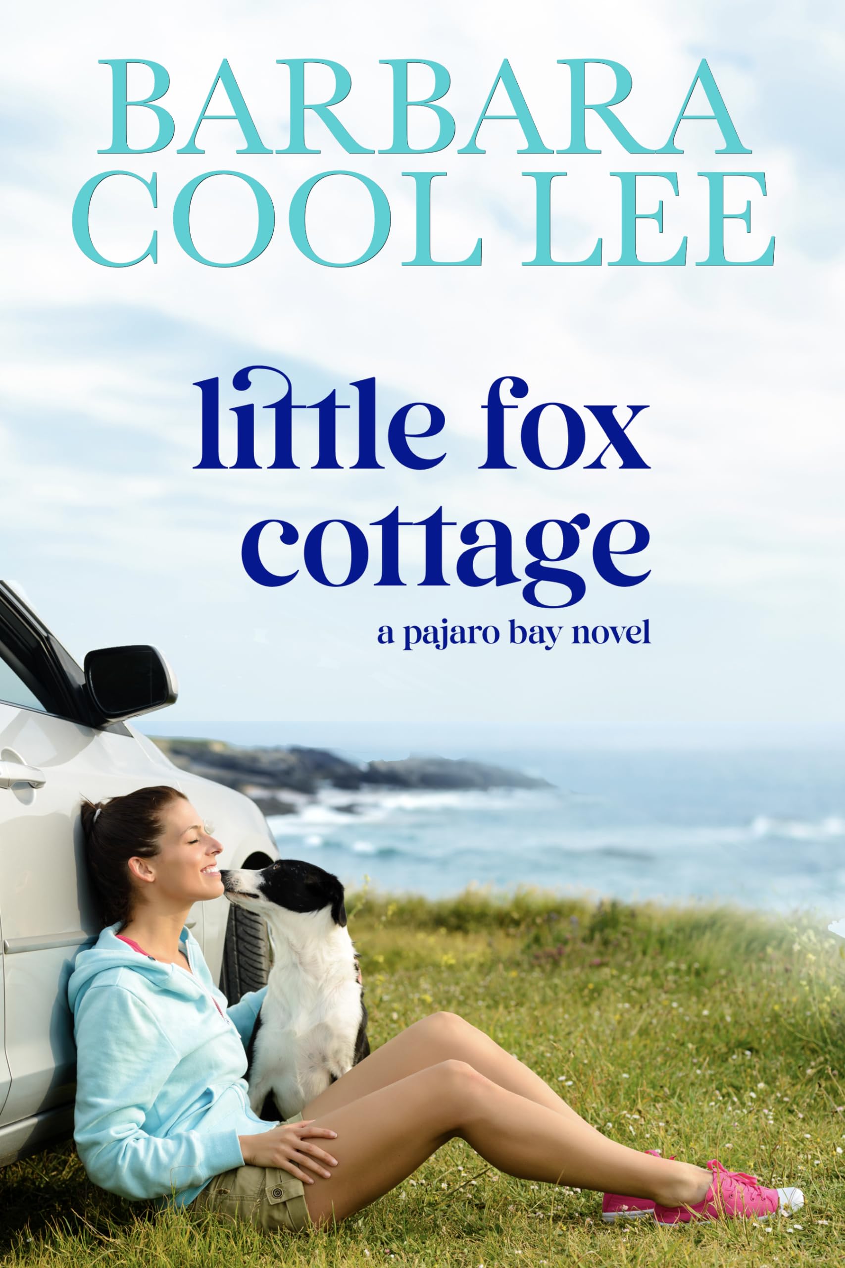 Little Fox Cottage (A Pajaro Bay Novel Series)