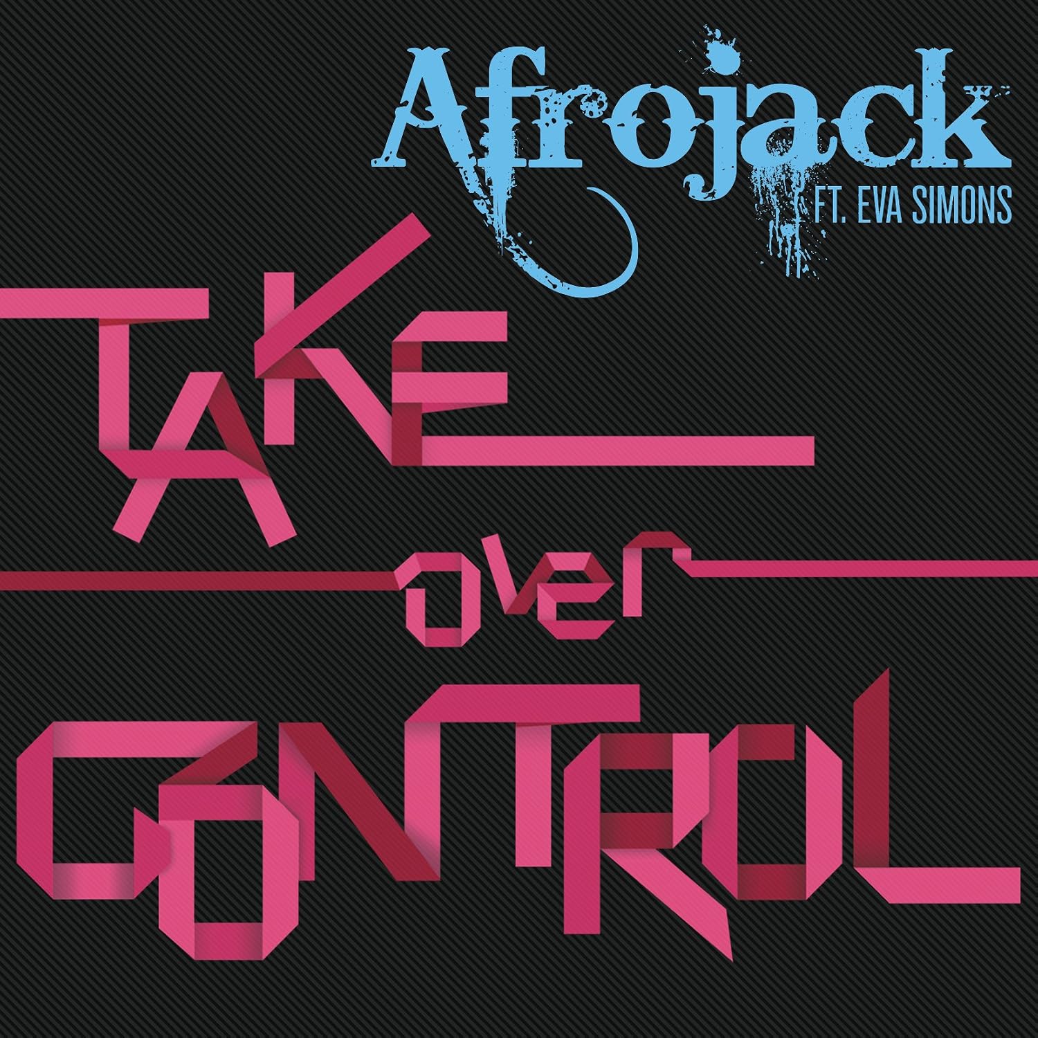 Afrojack Eva Simons Take Over Control