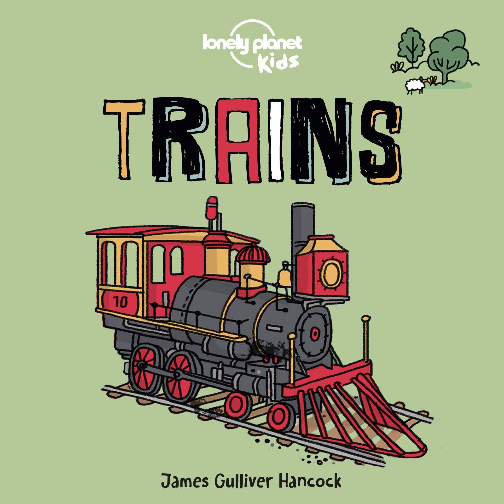 Lonely Planet Kids Trains: 1