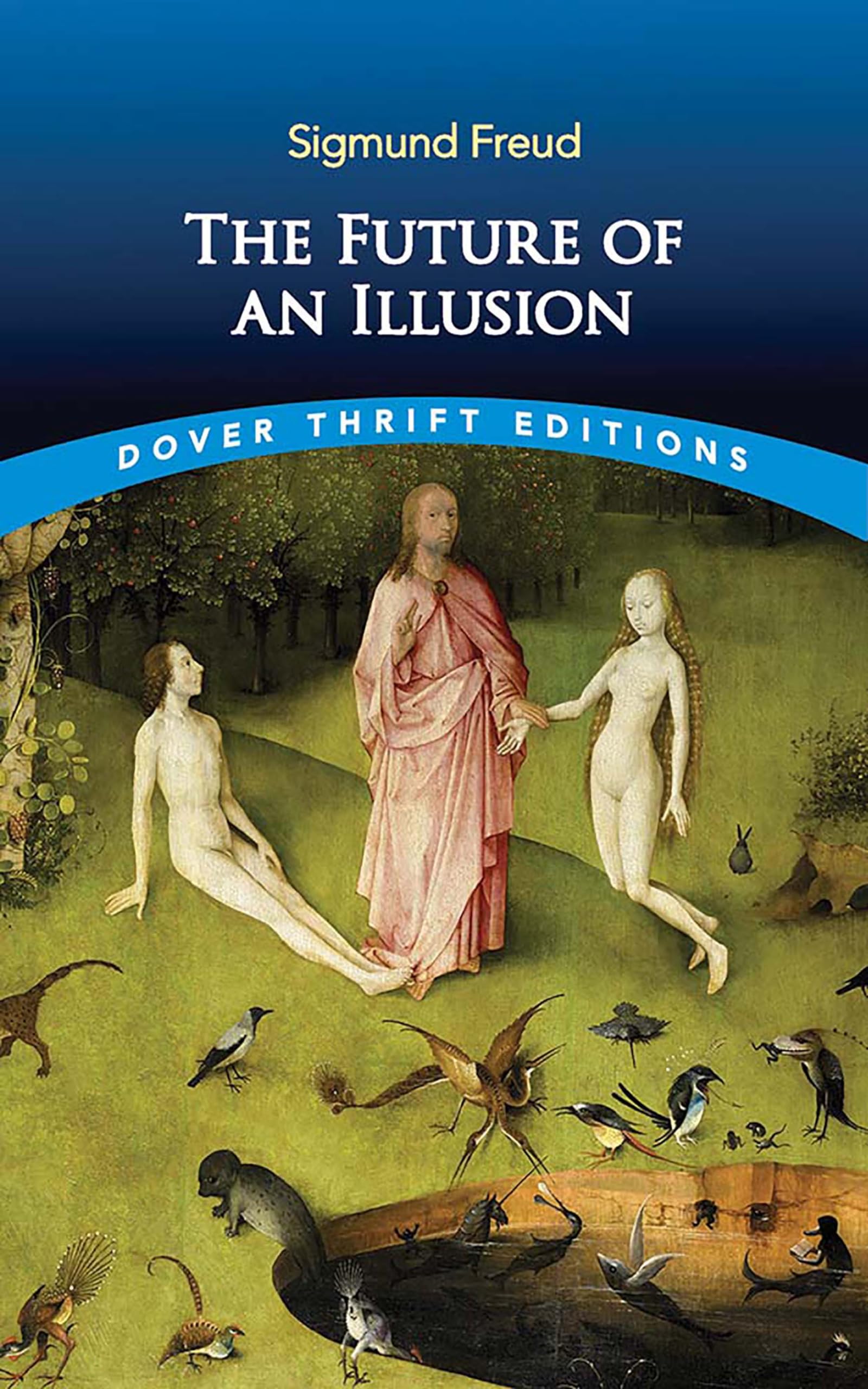 Sigmund Freud The Future of an Illusion Paperback Book