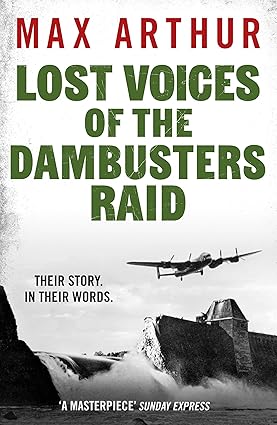 Lost Voices of the Dambusters Raid-Wow! eBook