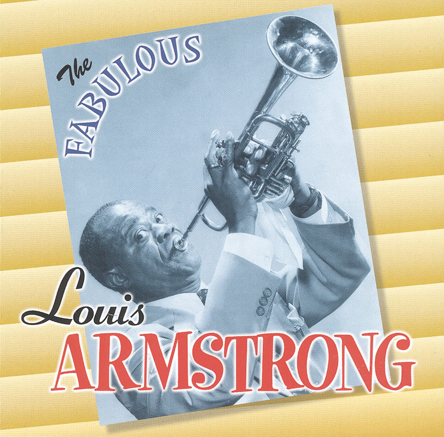 Fabulous Louis Armstrong [Audio CD] ARMSTRONG,LOUIS
