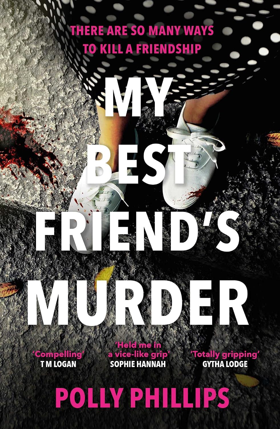 My Best Friend's Murder The new addictive and twisty