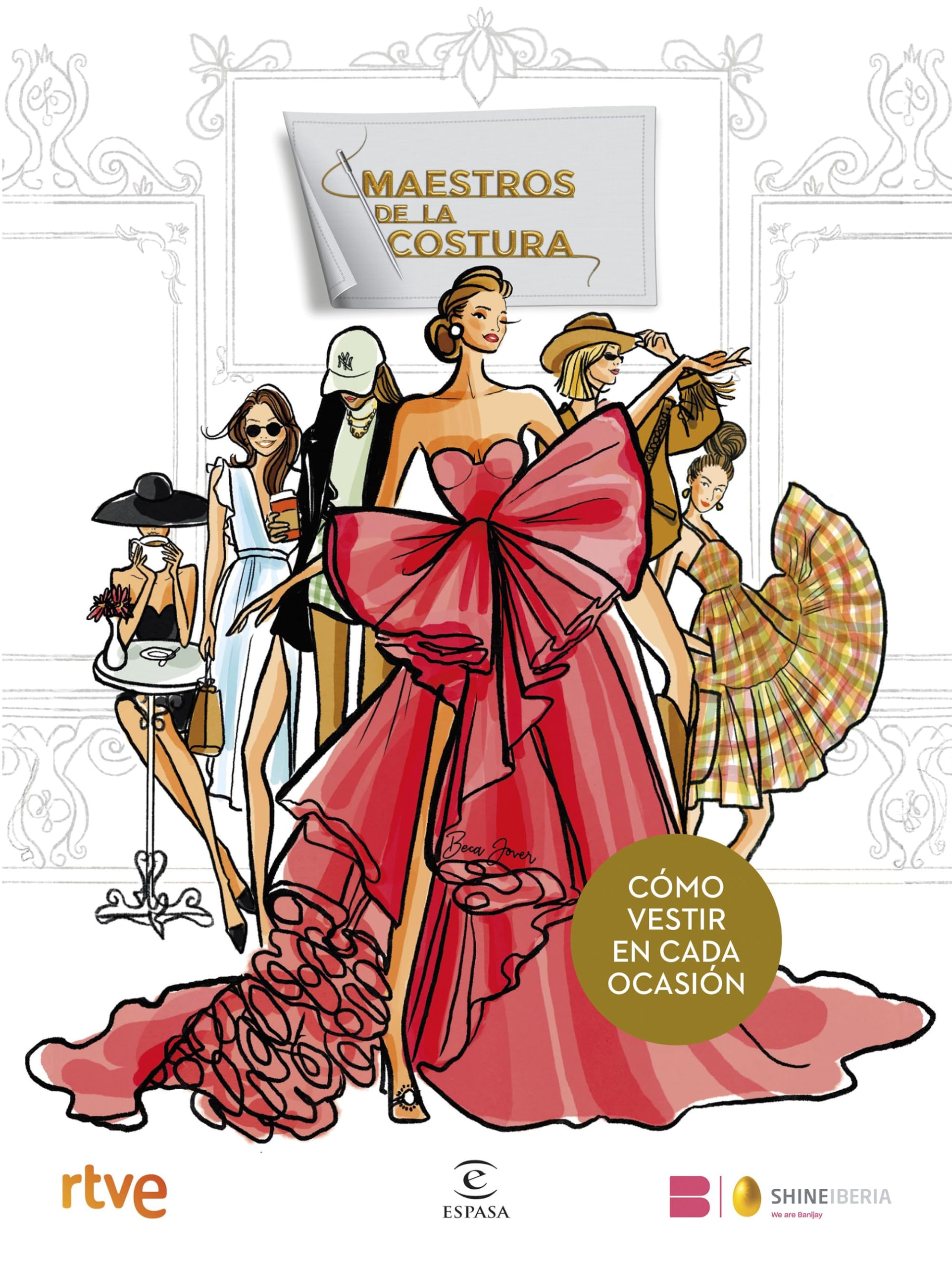 Maestros de la Costura. Cómo vestir en cada ocasión (Espasa Estilo de vida)