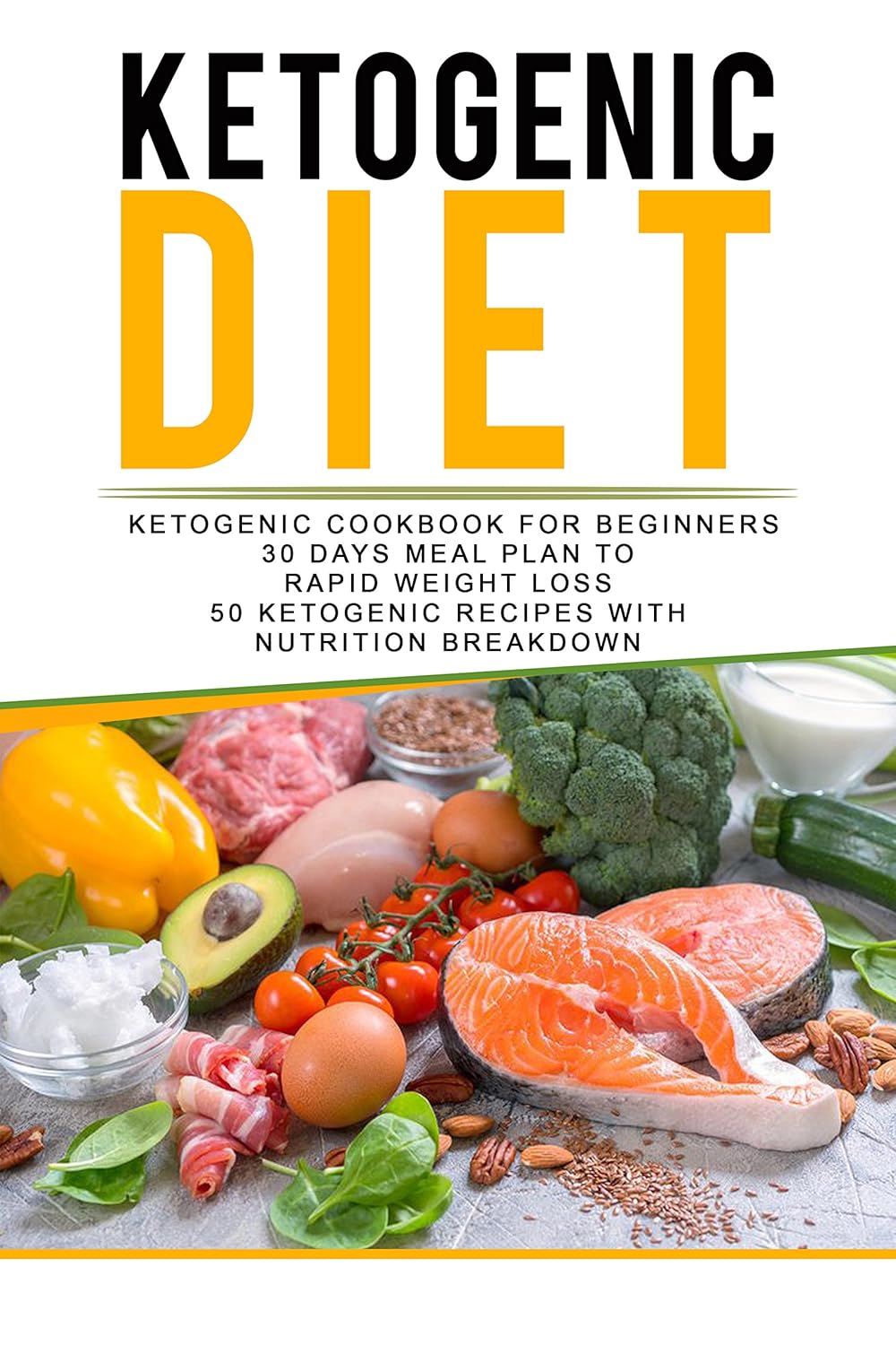 Amazon KETOGENIC DIET Ketogenic Cookbook for Beginners 30 Days Meal