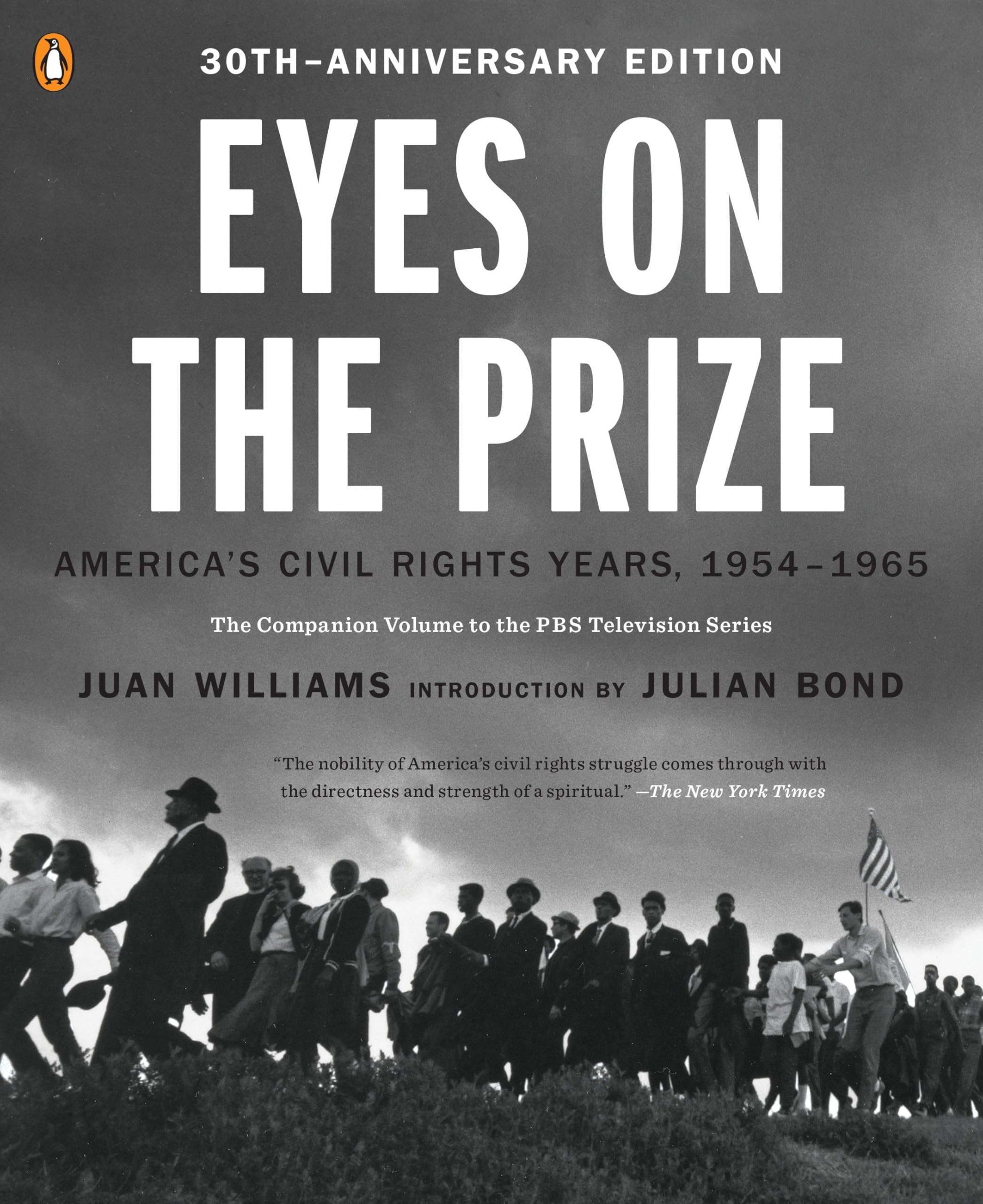Eyes on the Prize: America's Civil Rights Years, 1954-1965 Paperback – Illustrated, September 3, 2013