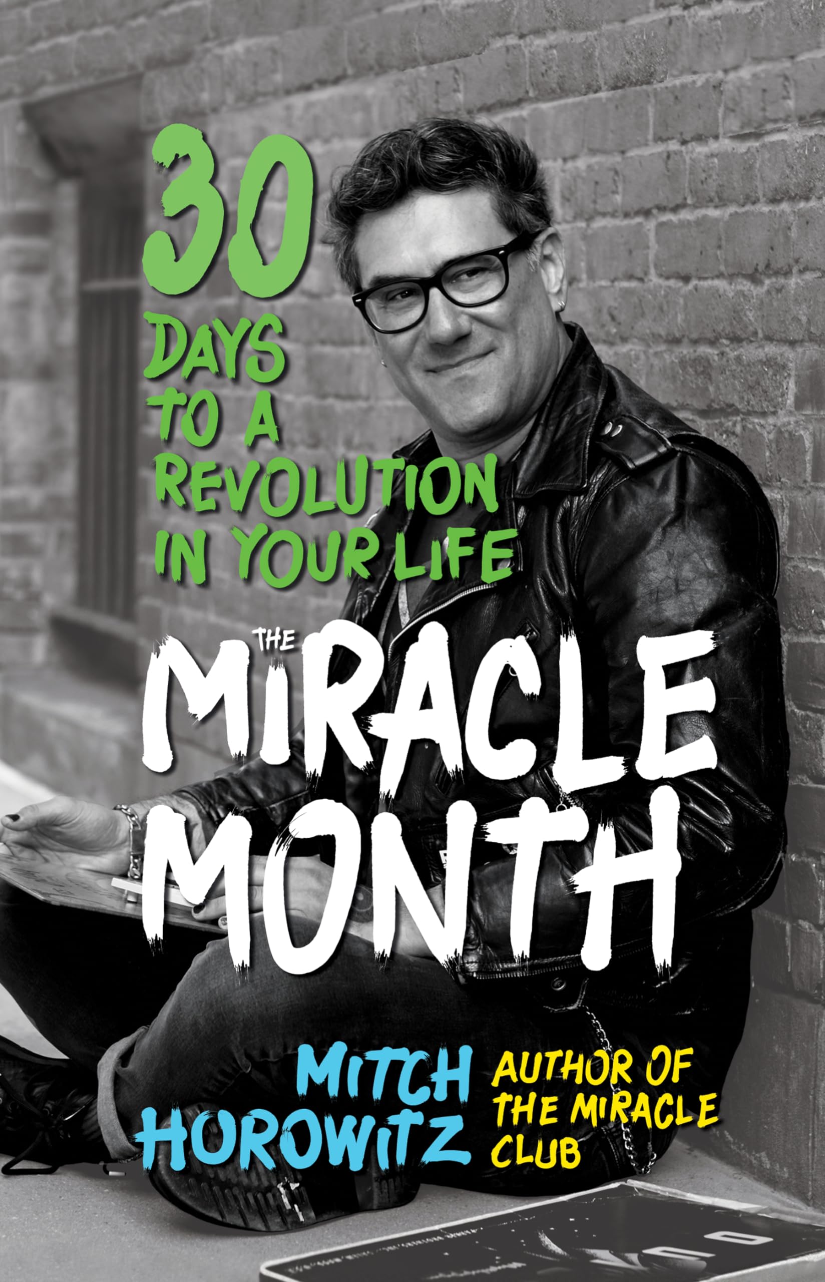 The Miracle Month by Mitch Horowitz - 9781722503161