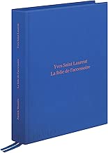 Download Yves Saint Laurent : La folie de l'accessoire PDF