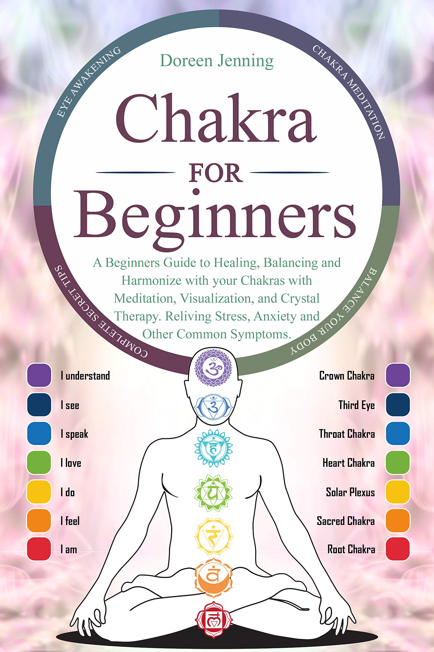 Buy Chakras For Beginners A Beginners Guide to Healing, Balancing and