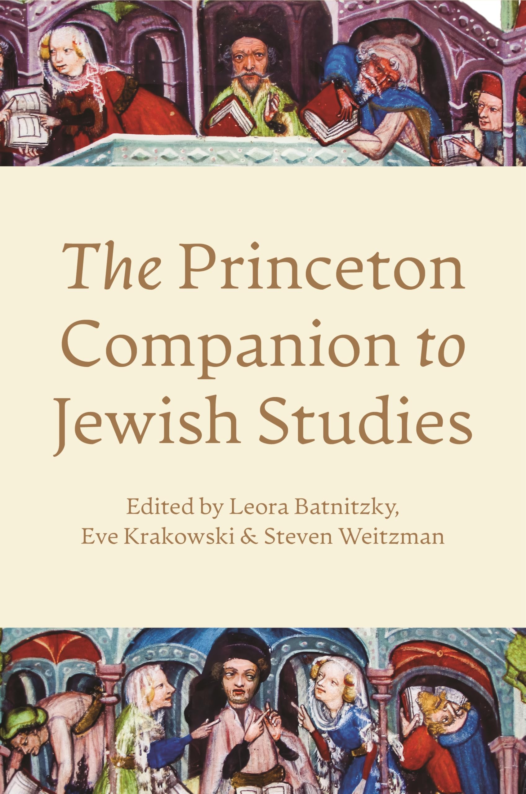 The Princeton Companion to Jewish Studies by Leora Batnitzky HARDBACK
