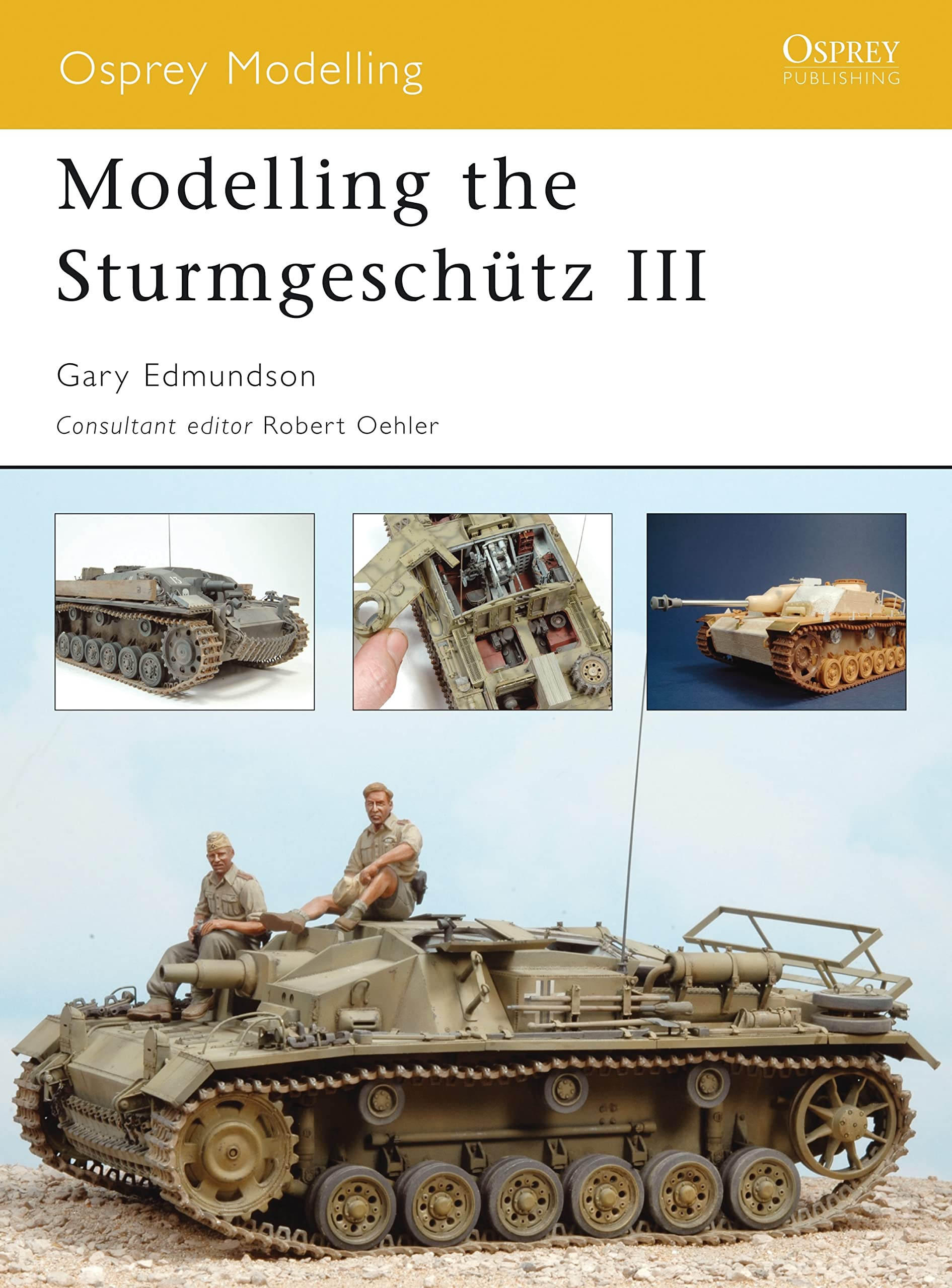 Buy Modelling the Sturmgeschutz III: 22 (Osprey Modelling) — BookShops.in