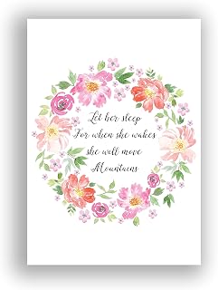 Let Her Sleep For When She Wakes She Will Move Mountains Wall Art, Floral Nursery Accessories Print UNFRAMED