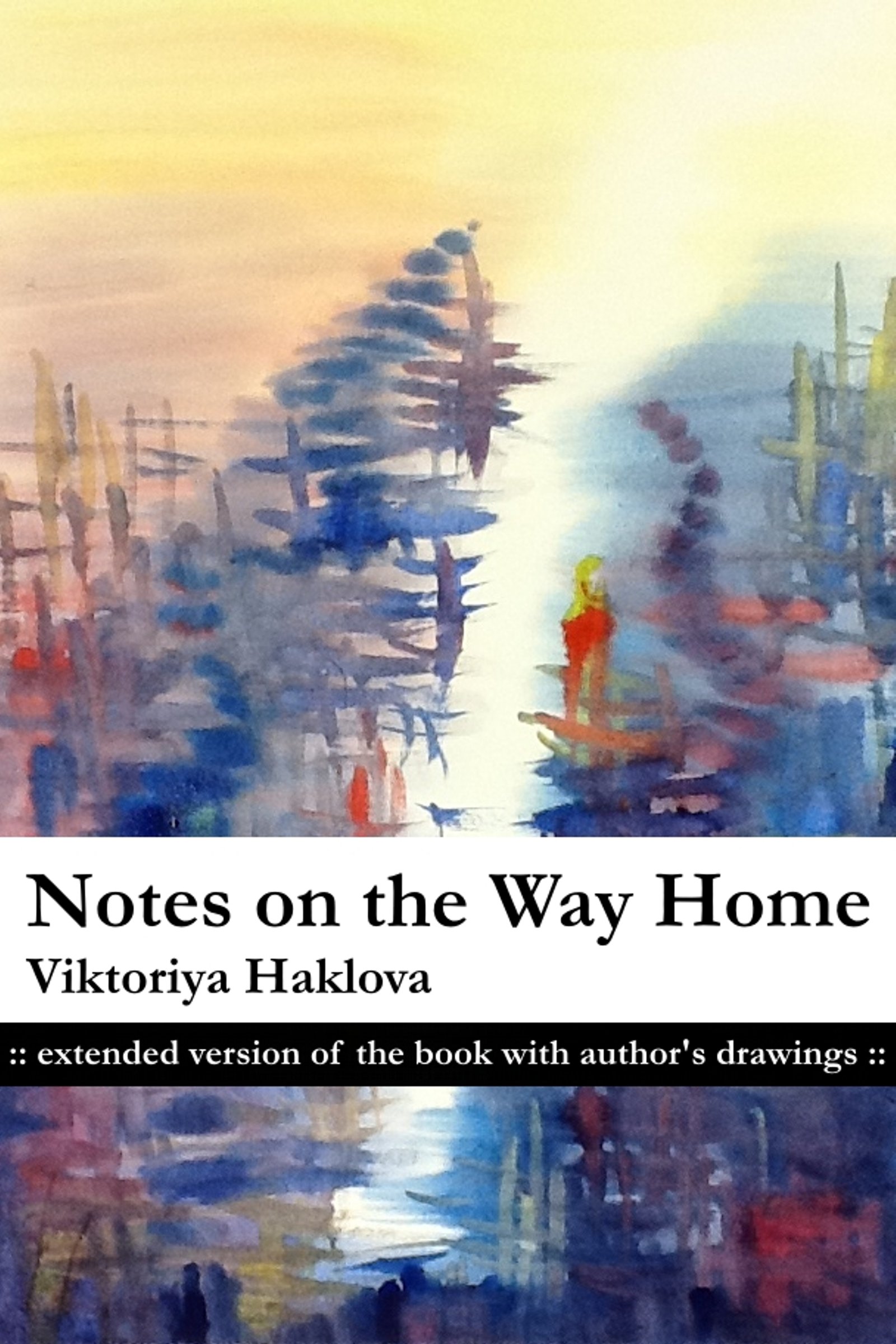 Notes on the Way Home