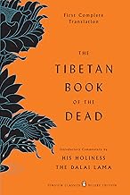 The Tibetan Book of the Dead: First Complete Translation (Penguin Classics Deluxe Edition)
