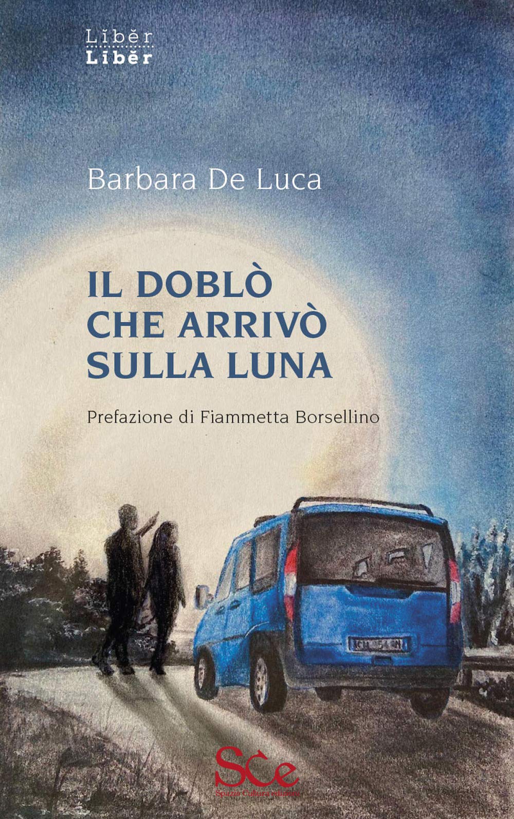 Il Doblò Che Arrivò Sulla Luna - 4