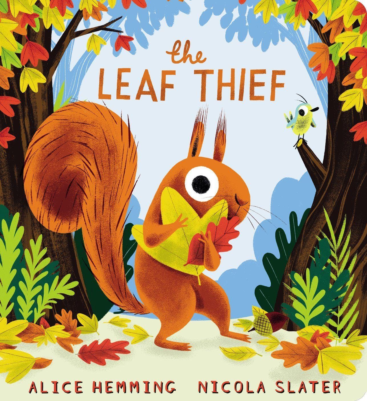 The Leaf Thief (CBB) by Alice Hemming, Nicola Slater - 9780702330001