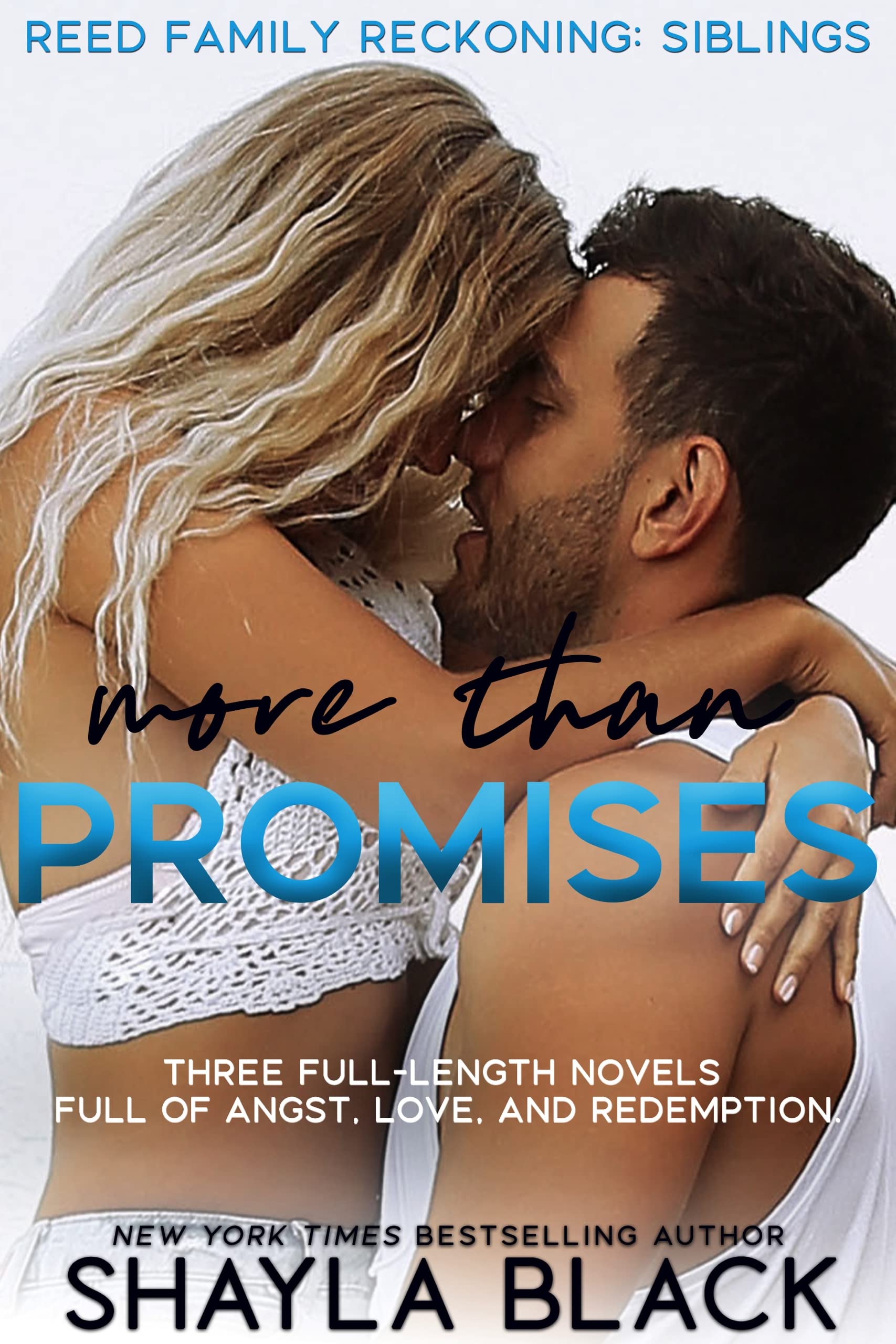 More Than Promises (Reed Family Reckoning: Siblings 1-3)