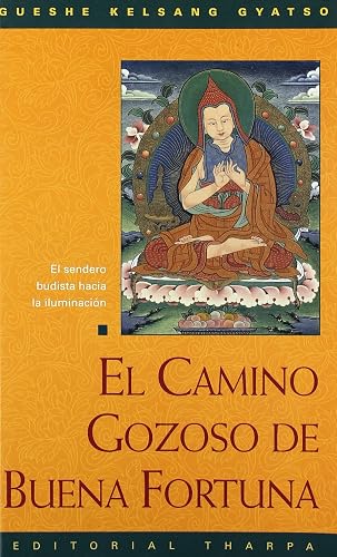 El Camino Gozoso De Buena Fortuna