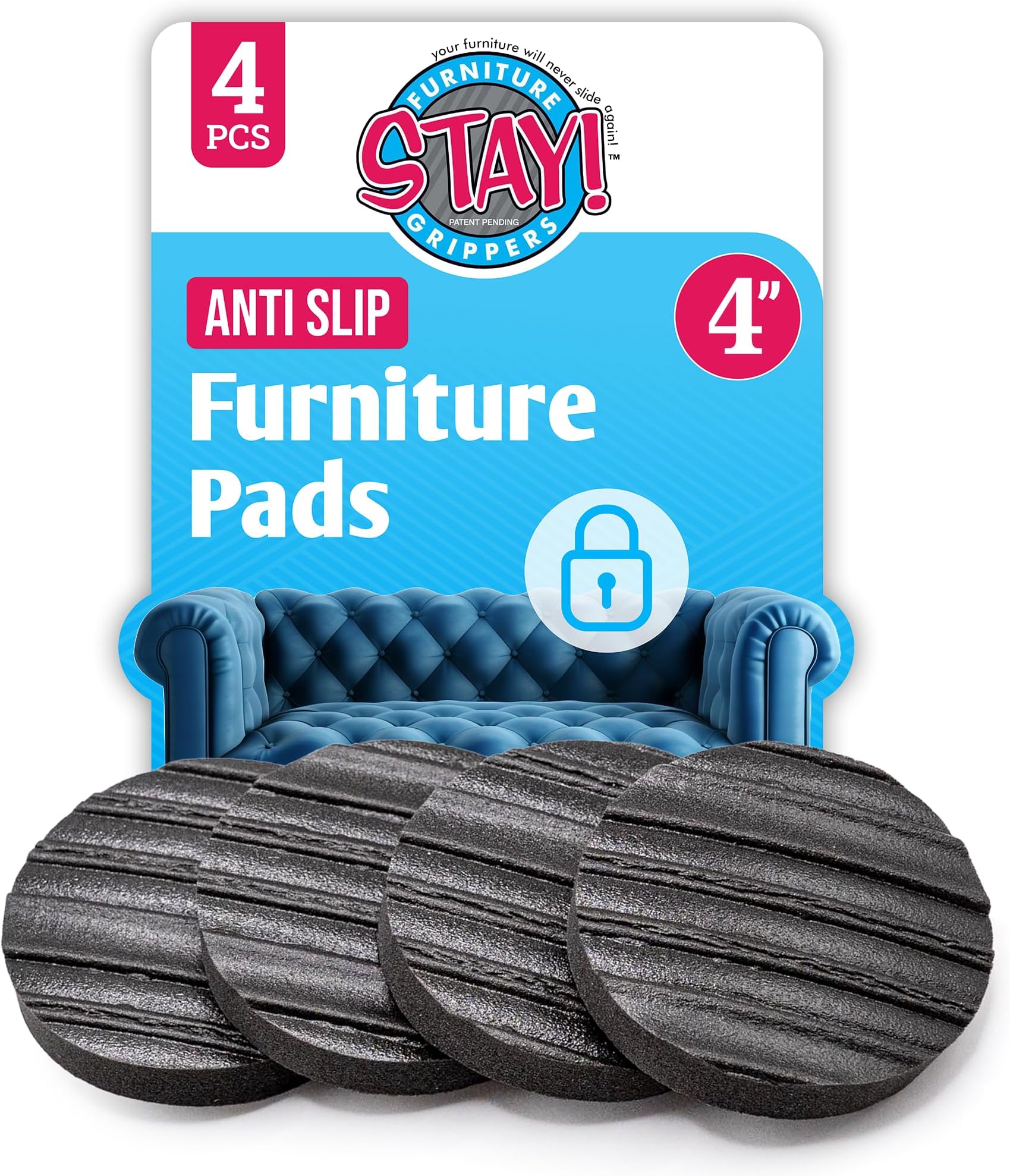 Stay! Anti Slip Furniture Pads (Set of 4) - Round Furniture Stoppers to Prevent Sliding for Hardwood Floors and Carpets - Non Skid Furniture Grippers - Table & Couch Leg Floor Protectors, 4 Inch