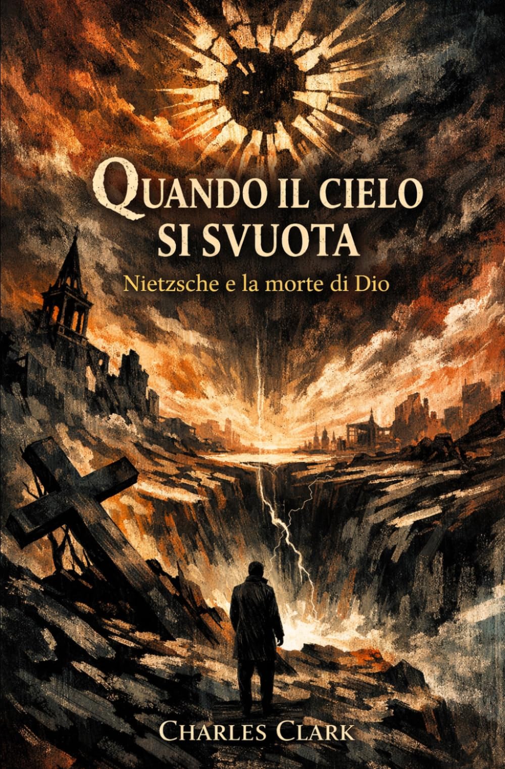 Quando il cielo si svuota: Nietzsche e la morte di Dio