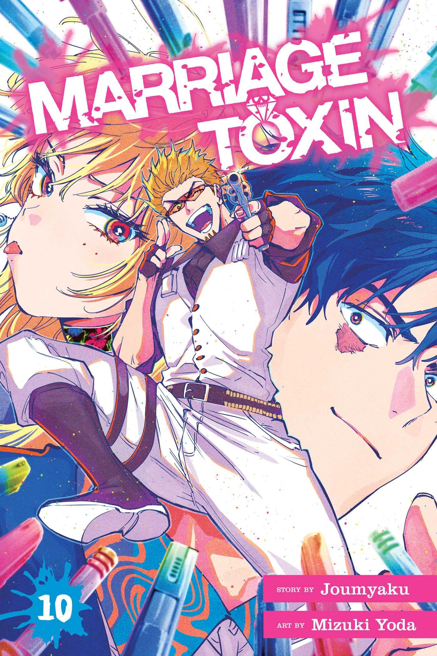 Marriage Toxin, Vol. 10: Volume 10