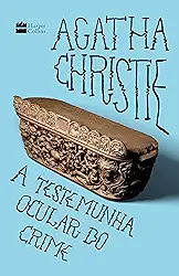 A testemunha ocular do crime