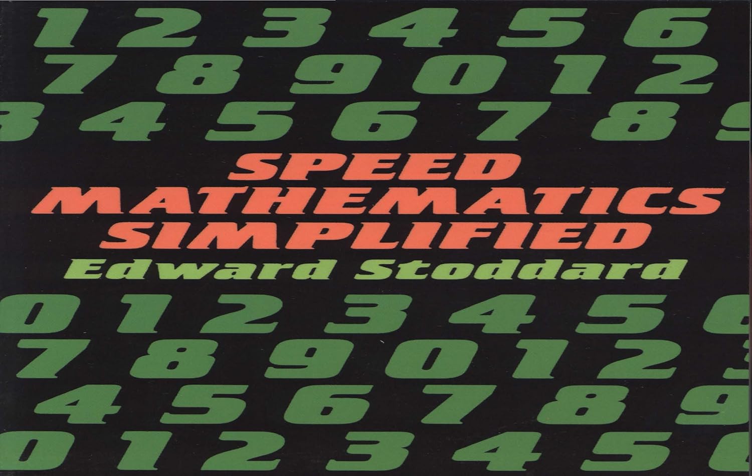 Speed Mathematics Simplified (Dover Books on Mathematics)      Kindle Edition