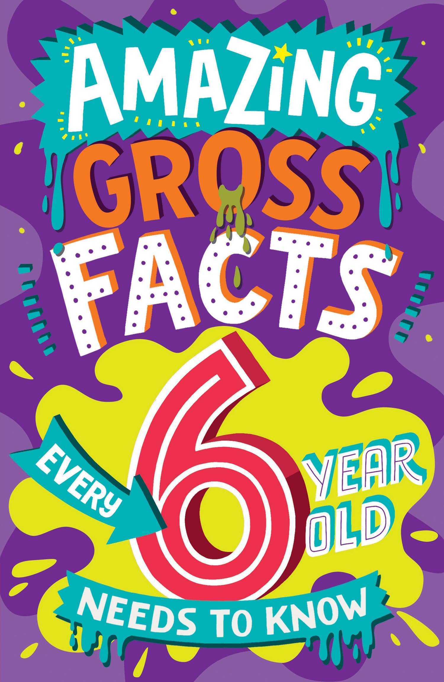 Red Shed Amazing Gross Facts Every 6 Year Old Needs to Know
