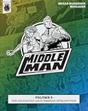 The Middleman - Volume 3 - The Obligatory Arch-Nemesis Introduction