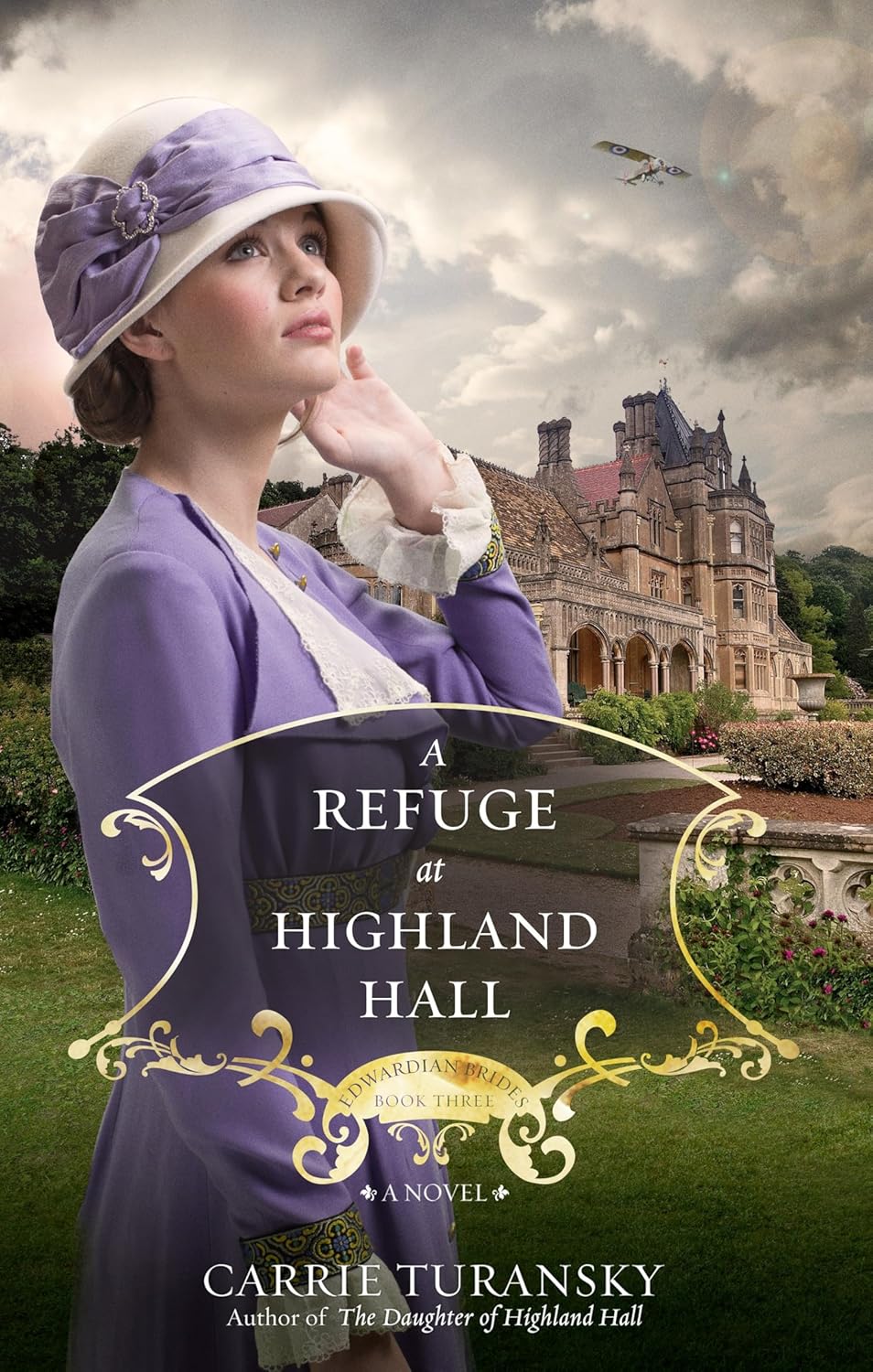 A Refuge at Highland Hall: A Novel (Edwardian Brides)      Paperback – October 20, 2015