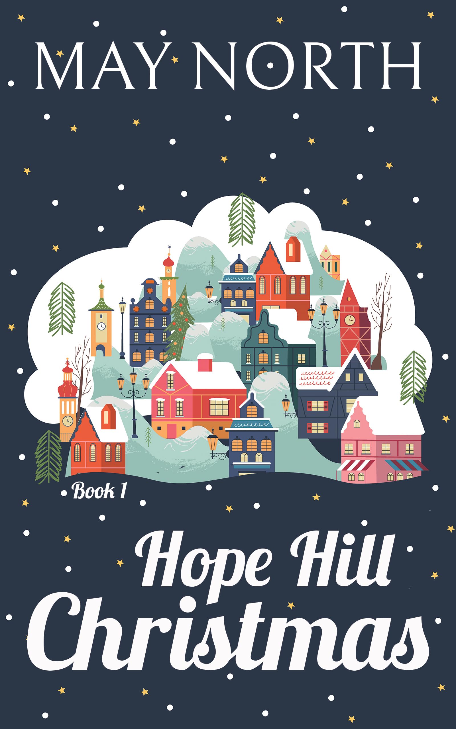 Hope Hill Christmas (Hope Hill Holiday Tea Book 1)