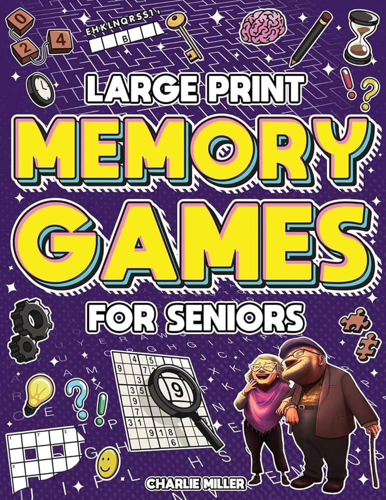 Memory Games for Seniors (Large Print): A Fun Activity Book with Brain Games, Word Searches, Trivia Challenges, Crossword Puzzles for Seniors and More! (Cognitive Senior Activities): Miller, Charlie: 9781648450952: Amazon.com: Books memory-games-for-seniors-large-print-a-fun-activity-book-with-brain-games-word-searches-trivia-challenges-crossword-puzzles-for-seniors-and-more-cognitive-senior-activities-miller-charlie-9781648450952-amazon-com-books