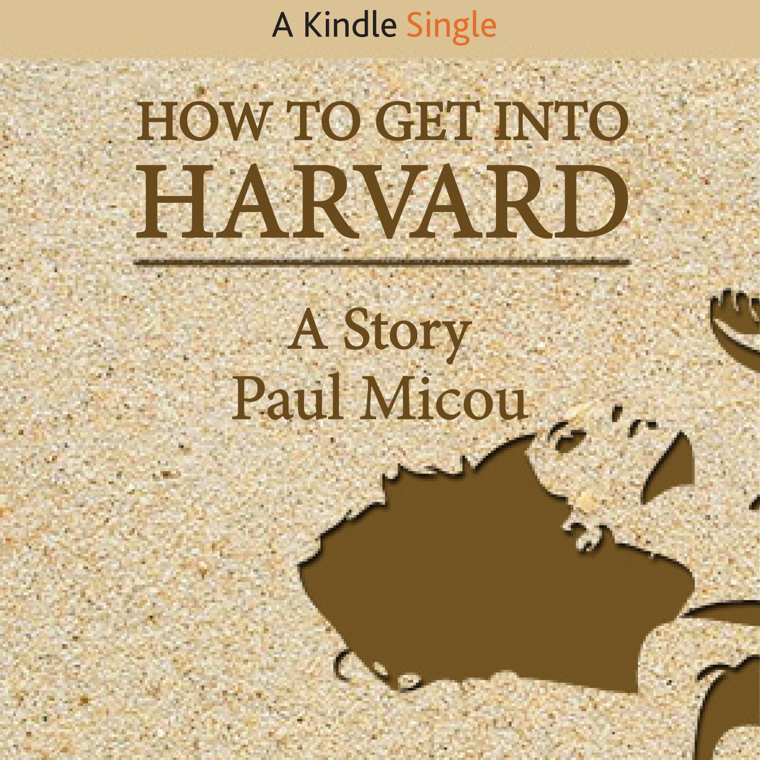 Cover art for How to Get into Harvard