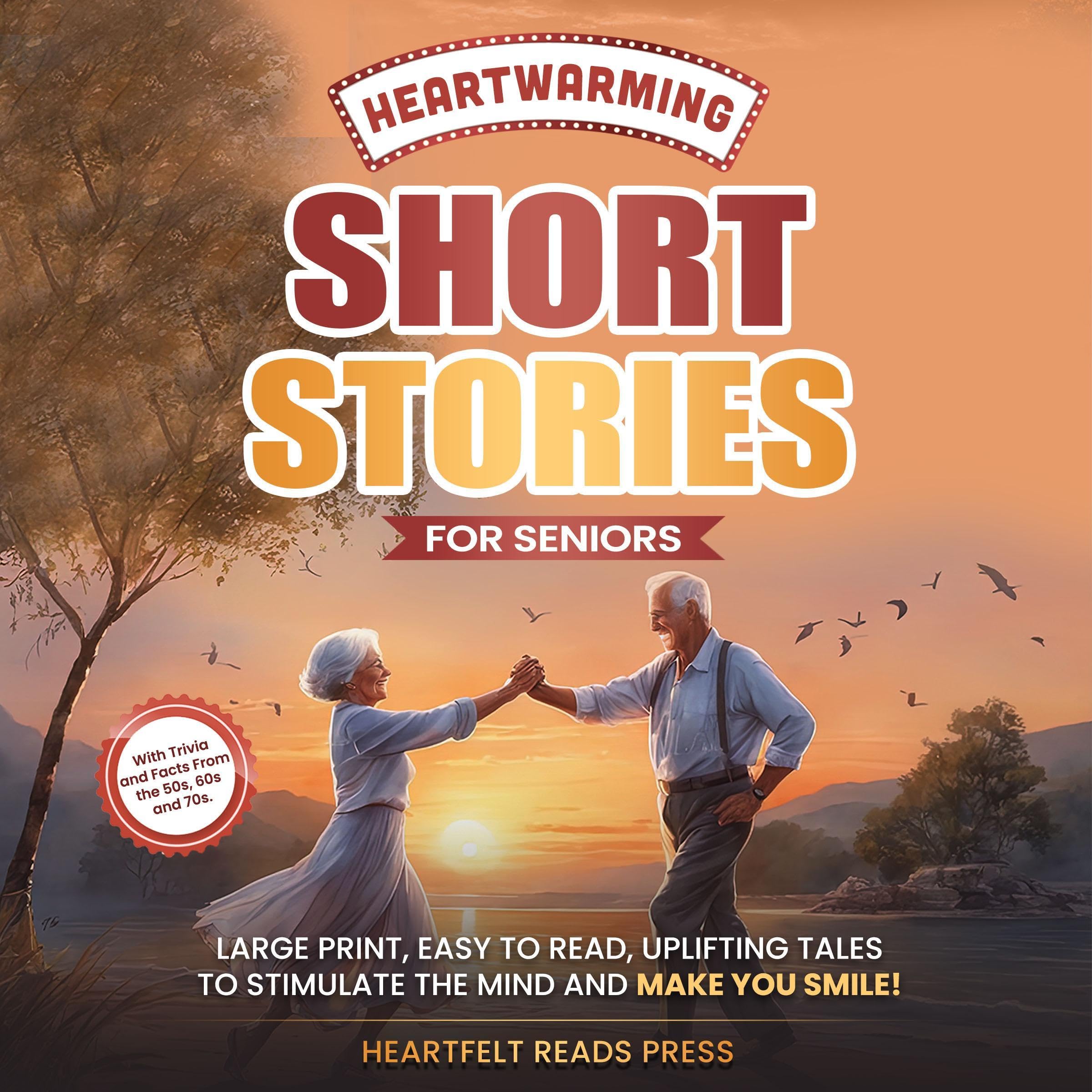 Heartwarming Short Stories for Seniors