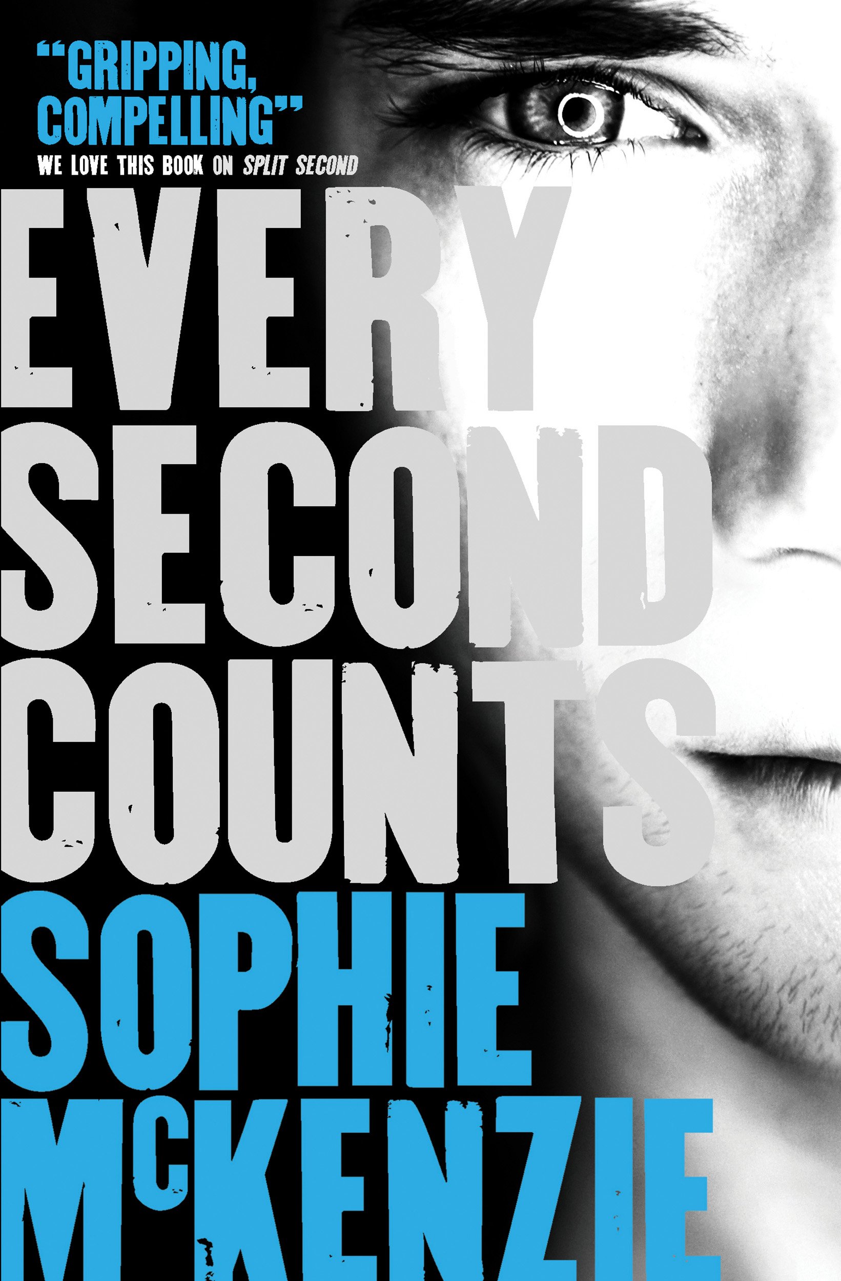 Every Second Counts (Split Second 2)-Sophie McKenzie