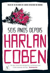 Seis anos depois